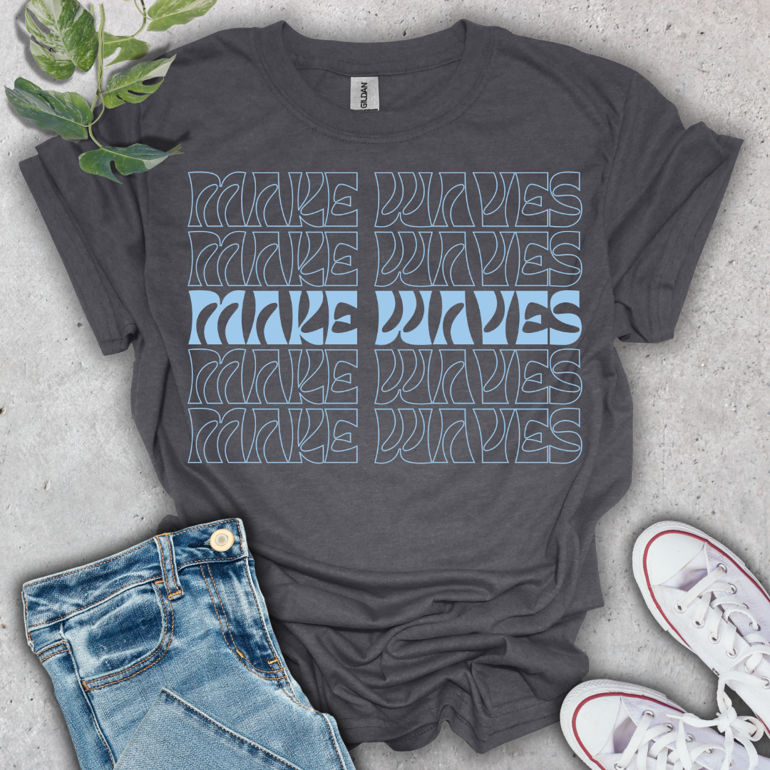 Make Waves T-Shirt