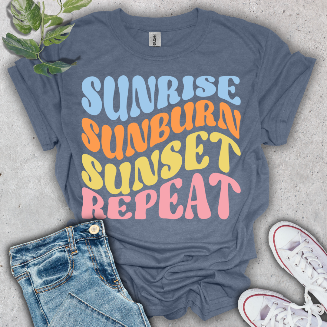 Sunrise, Sunburn, Sunset, Repeat T-Shirt