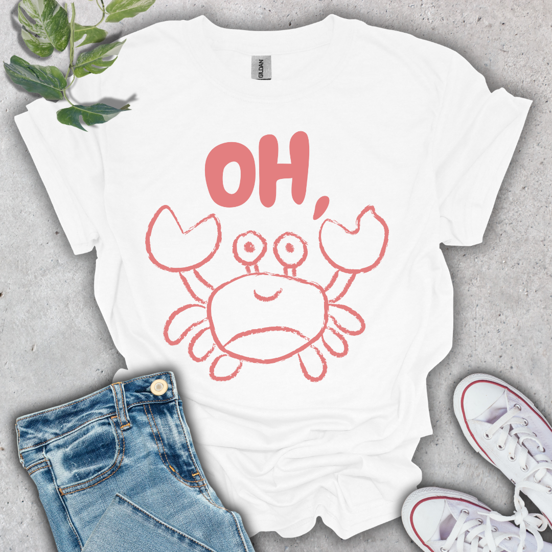 Oh, Crab T-Shirt