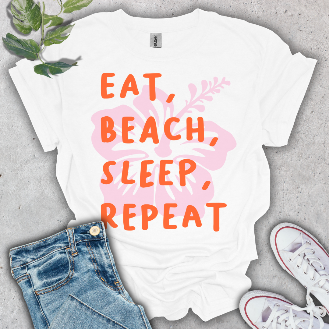 Eat, Beach, Sleep, Repeat T-Shirt