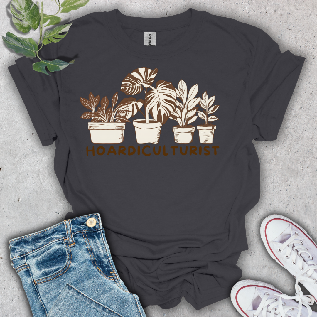 Hoardiculturist T-Shirt