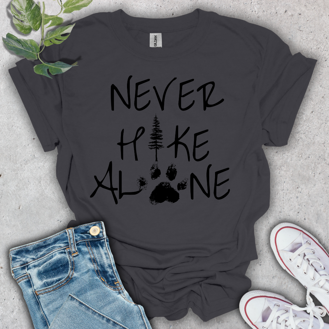 Never Hike Alone T-Shirt
