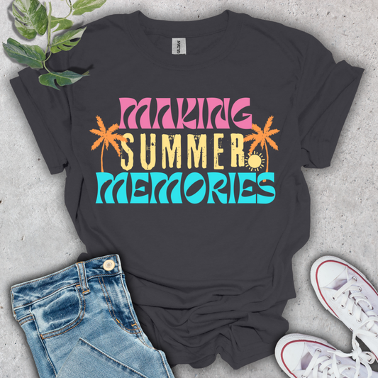 Making Summer Memories T-Shirt