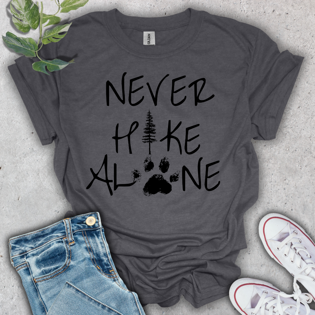 Never Hike Alone T-Shirt