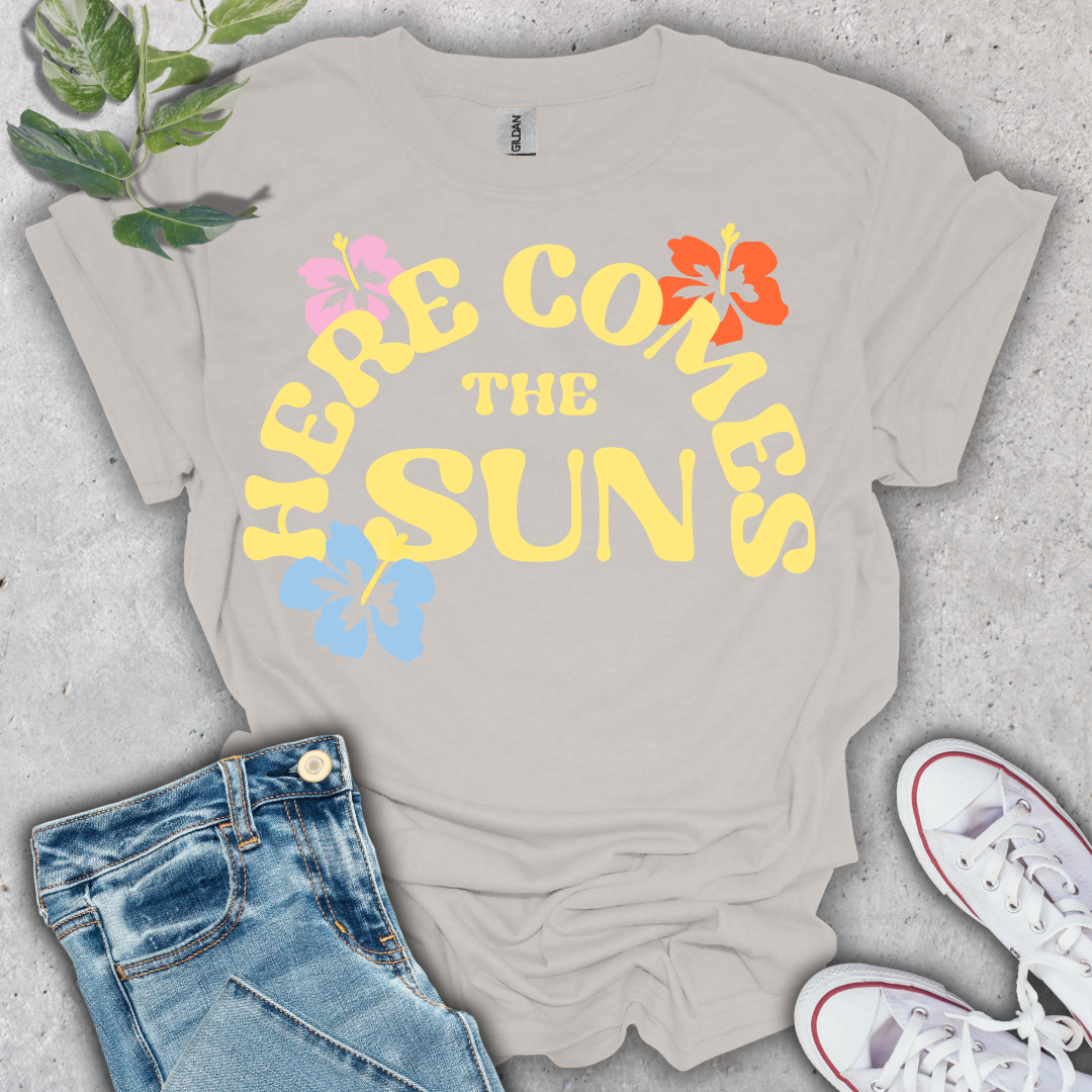 Here Comes the Sun T-Shirt