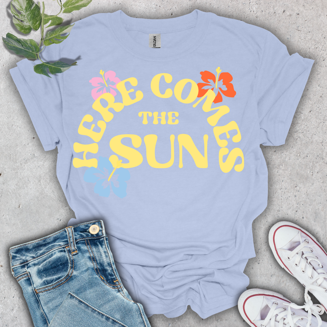 Here Comes the Sun T-Shirt