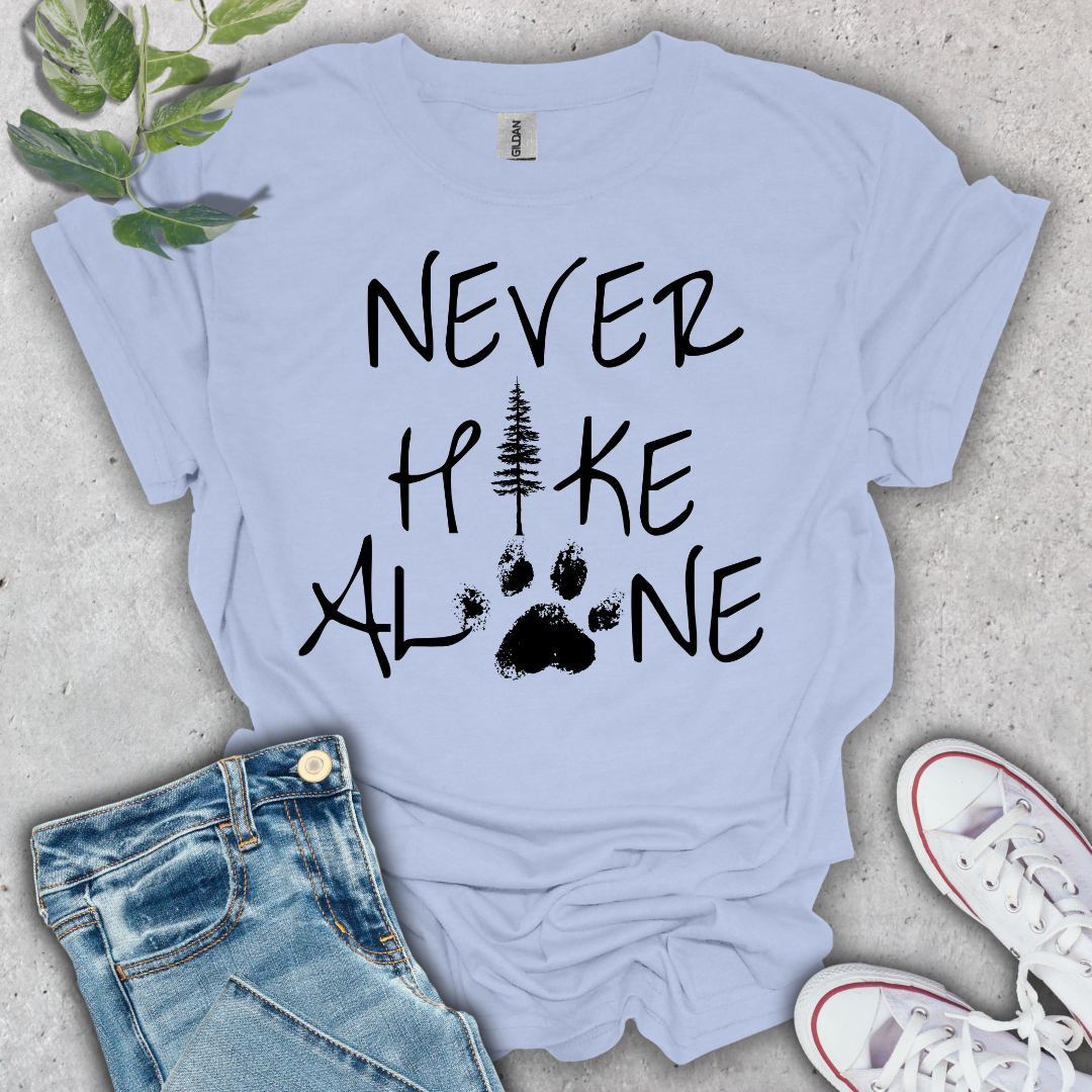 Never Hike Alone T-Shirt