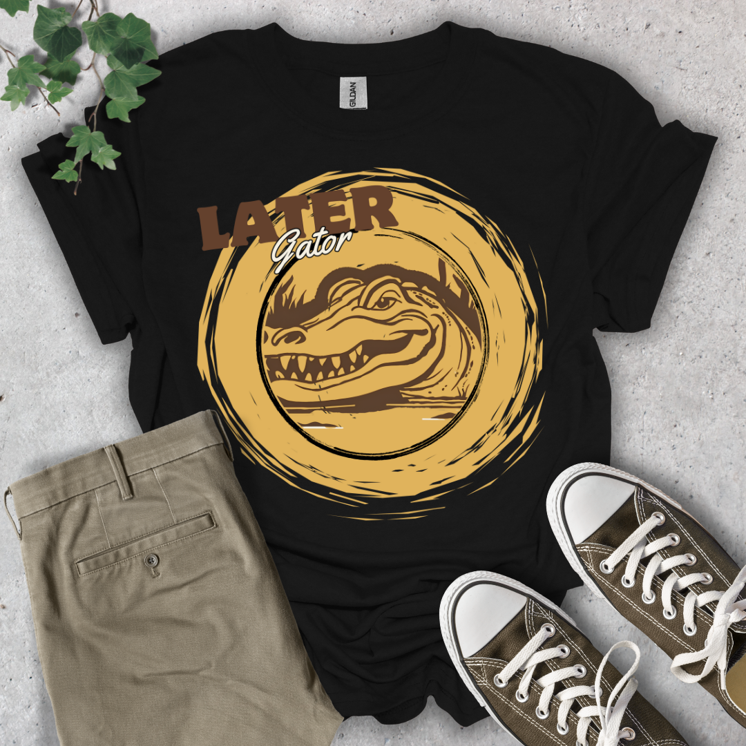 Later Gator T-Shirt