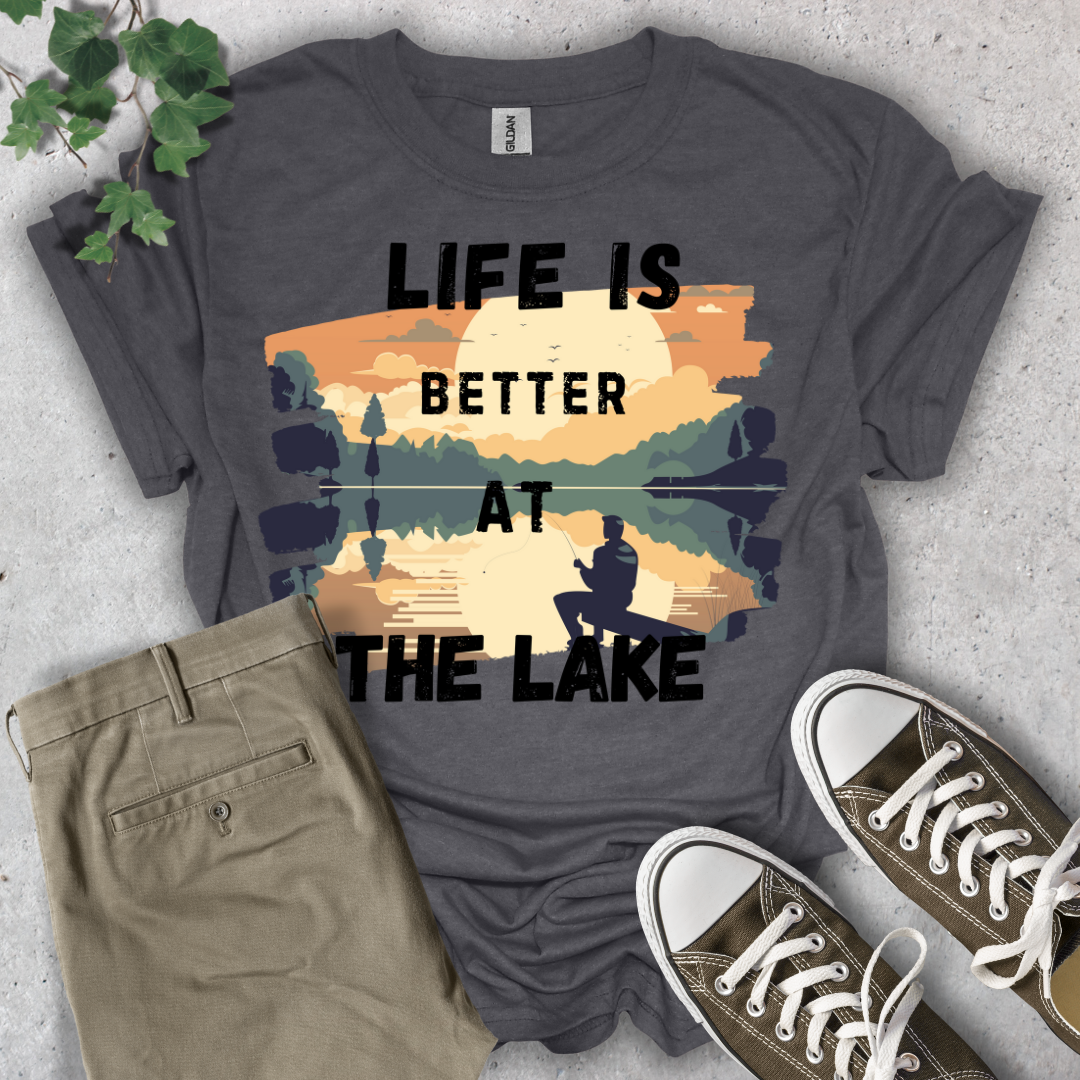 Life is Better at the Lake T-Shirt