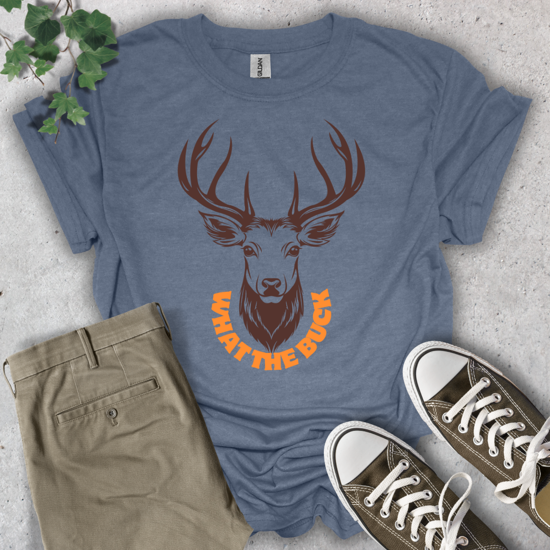 What the Buck T-Shirt