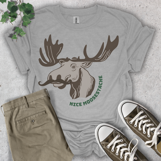 Nice Moosestache T-Shirt