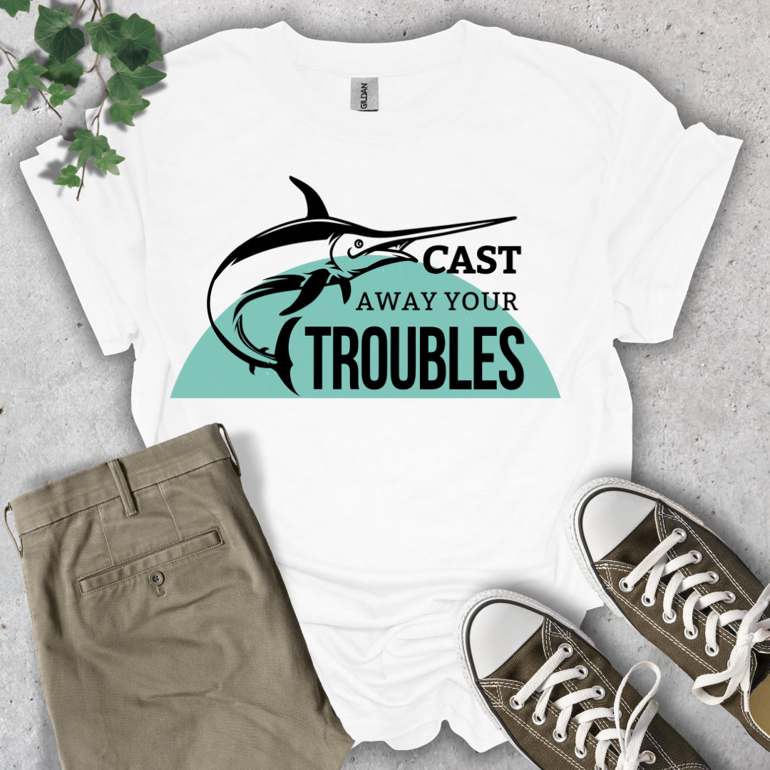 Cast Away Your Troubles T-Shirt