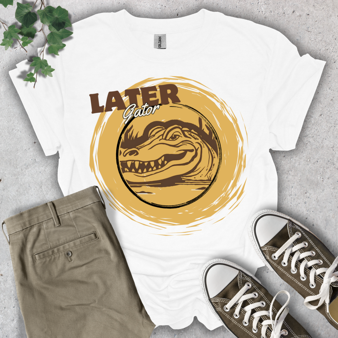 Later Gator T-Shirt