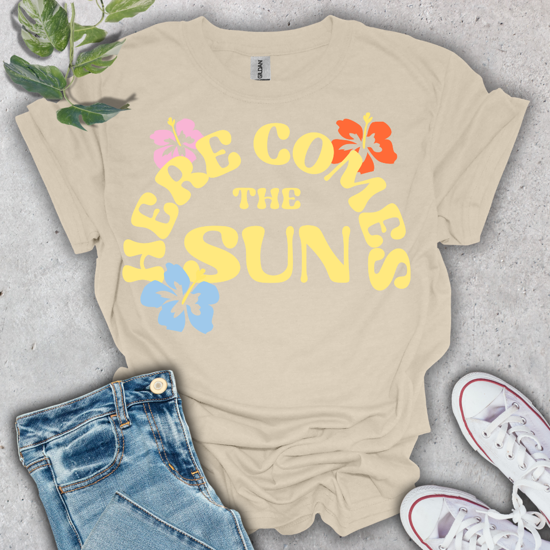Here Comes the Sun T-Shirt