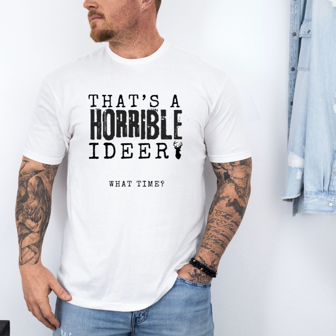 Horrible Ideer T-Shirt