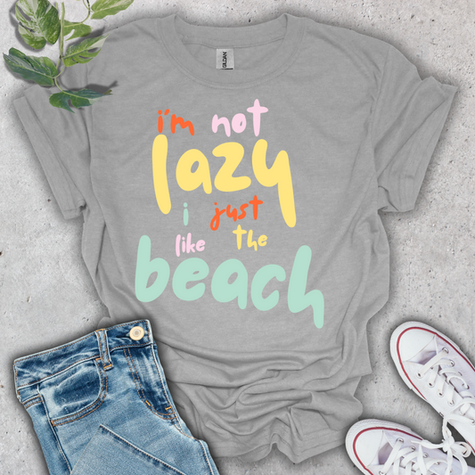 I'm Not Lazy T-Shirt