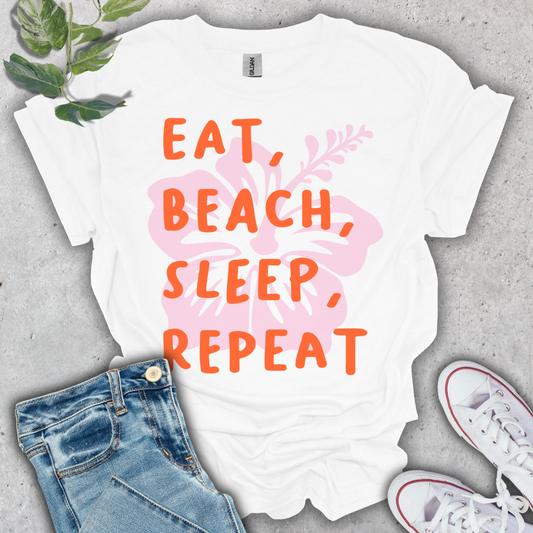 Eat, Beach, Sleep, Repeat T-Shirt